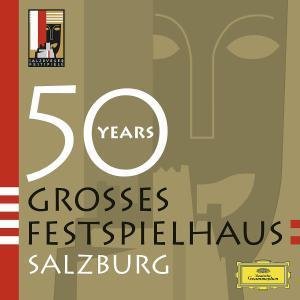 50 Jahre Grosses Festspielhaus Salzburg