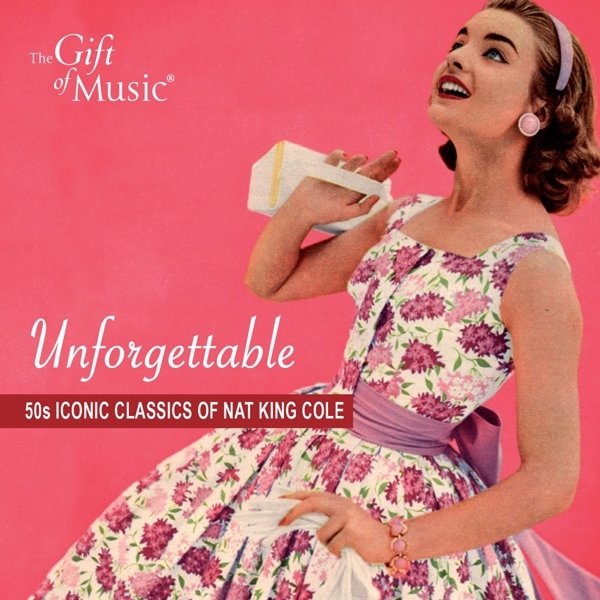 Unforgettable-50's Iconic Classics of Nat King Col