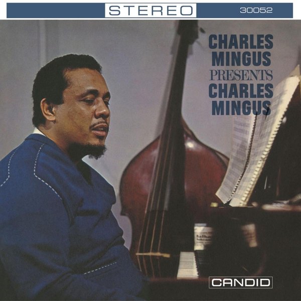 Presents Charles Mingus (Reissue)