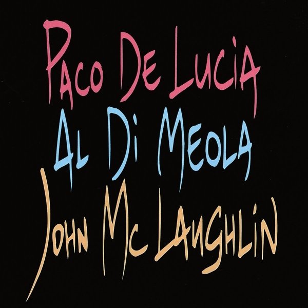 Lucia/Di Meola/McLaughlin