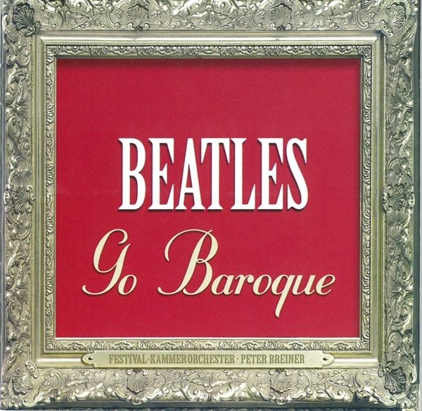 Beatles Go Baroque