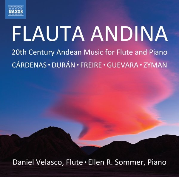 Flauta Andina Andine Musik des 20. Jahrhunderts für Flöte und Klavier