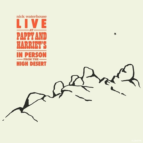 Live at Pappy & Harriet's: In Person from the High