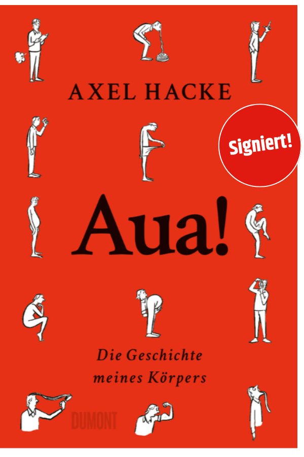 Aua! - Die Geschichte meines Körpers - Signierte Ausgabe