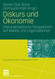 Diskurs und Ökonomie