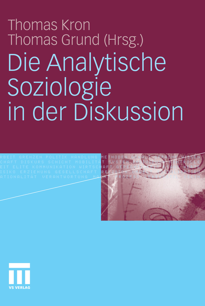 Die Analytische Soziologie in der Diskussion