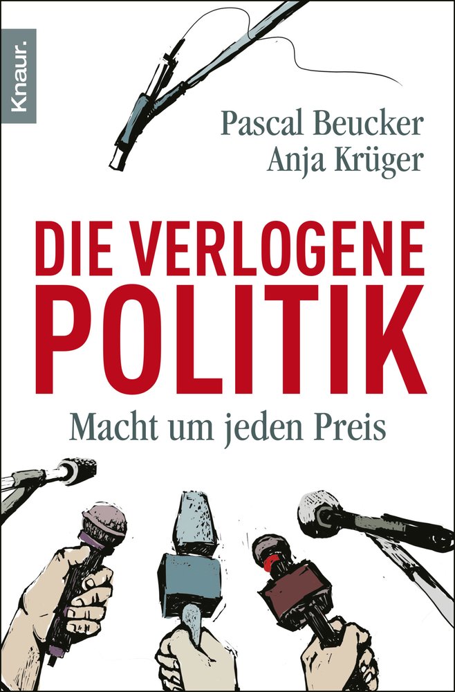 Die verlogene Politik