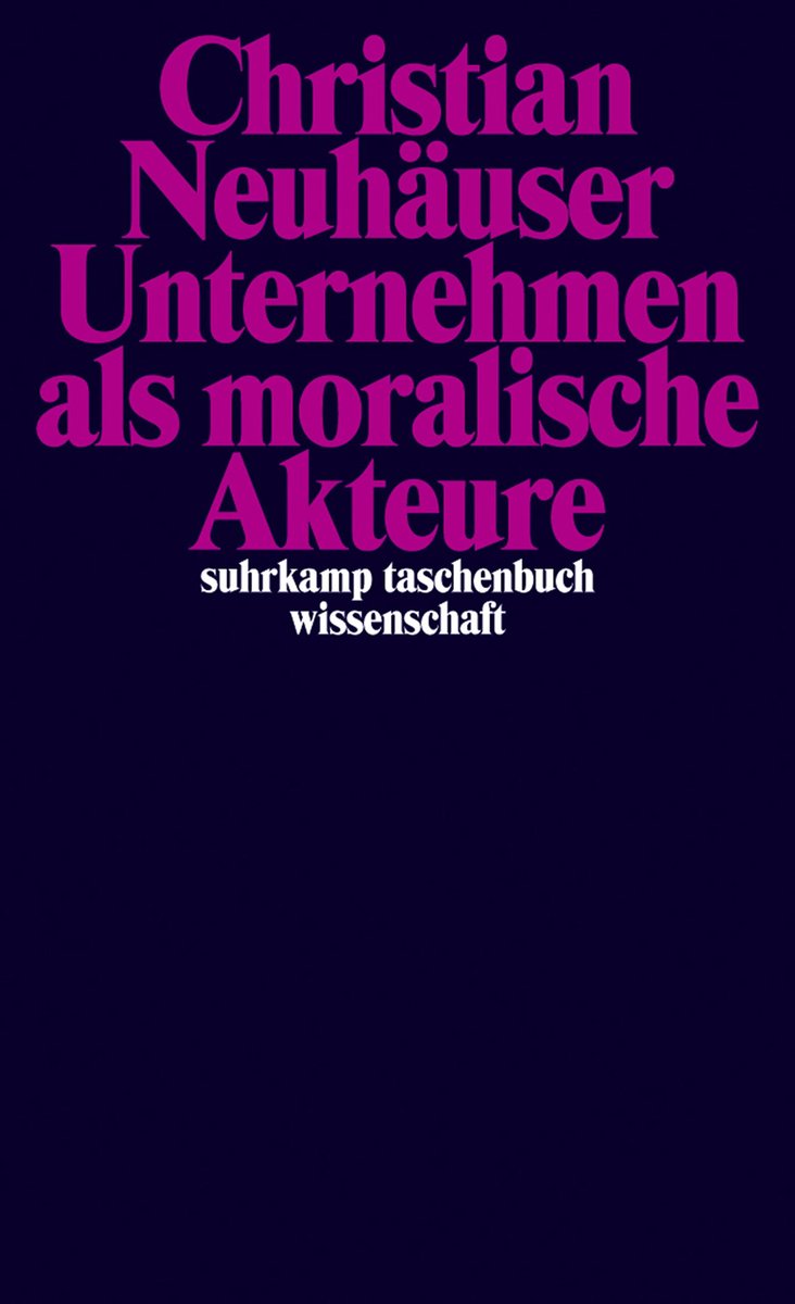 Unternehmen als moralische Akteure