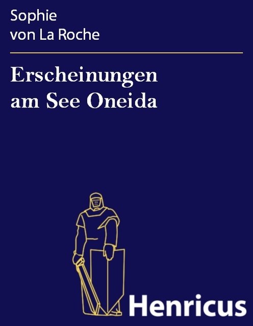 Erscheinungen am See Oneida