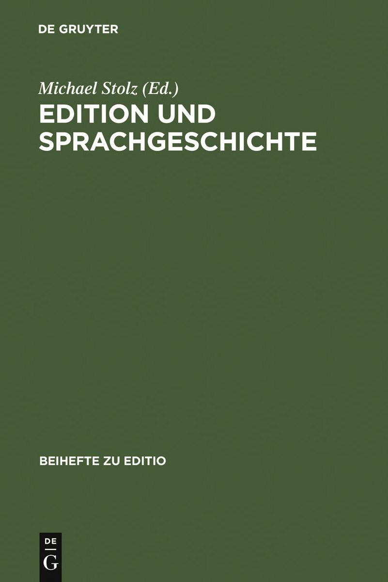 Edition und Sprachgeschichte