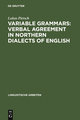 Variable Grammars: Verbal Agreement in Northern Dialects of English