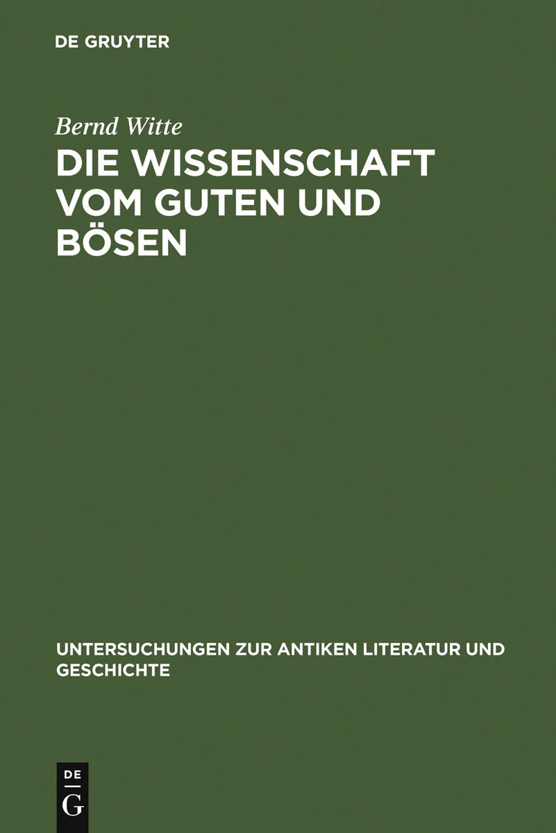 Die Wissenschaft vom Guten und Bösen