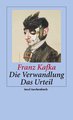 Die Verwandlung / Das Urteil