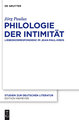 Philologie der Intimität