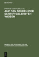 Auf den Spuren der schriftgelehrten Weisen