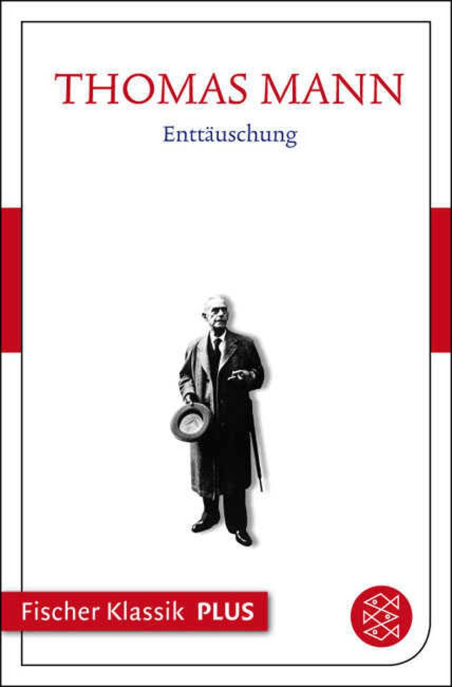 Frühe Erzählungen 1893-1912: Enttäuschung