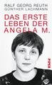 Das erste Leben der Angela M.