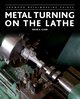 Metal Turning on the Lathe