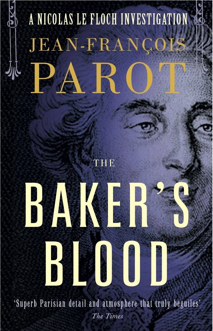 The Baker's Blood: Nicolas Le Floch Investigation #6