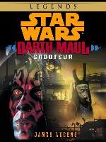 Saboteur: Star Wars Legends (Darth Maul) (Short Story)