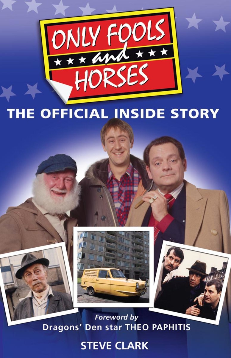 Only Fools and Horses - The Official Inside Story