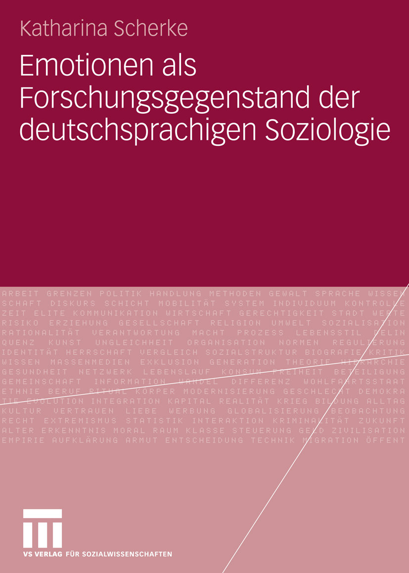 Emotionen als Forschungsgegenstand der deutschsprachigen Soziologie