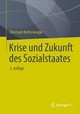 Krise und Zukunft des Sozialstaates