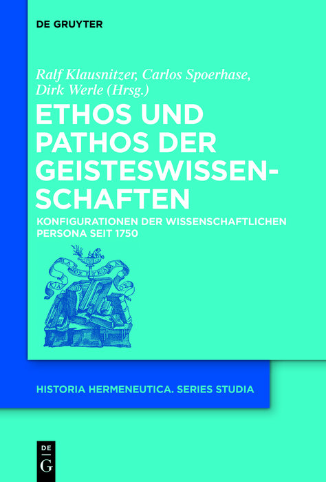 Ethos und Pathos der Geisteswissenschaften