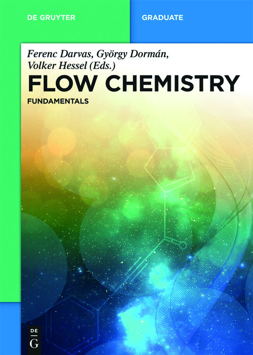 Flow Chemistry - Fundamentals