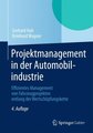 Projektmanagement in der Automobilindustrie