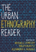 The Urban Ethnography Reader