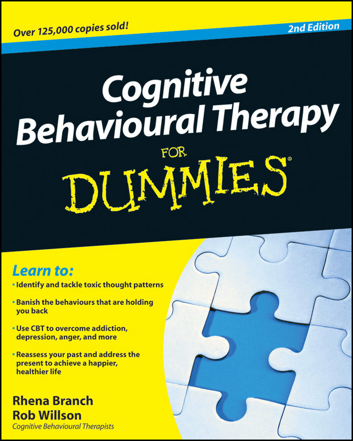 Cognitive Behavioural Therapy For Dummies