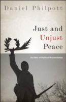 Just and Unjust Peace