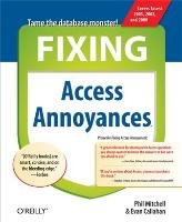 Fixing Access Annoyances