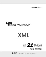 Sams Teach Yourself XML In 21 Days