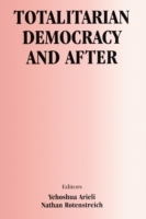 Totalitarian Democracy and After