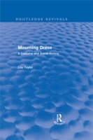 Mourning Dress (Routledge Revivals)