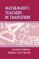 Mathematics Teachers in Transition