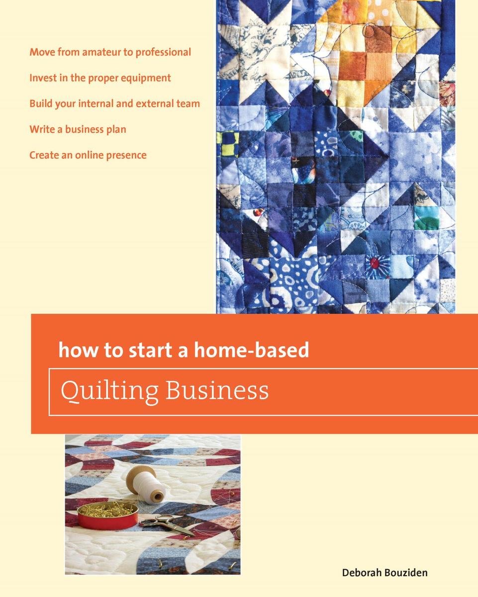 How to Start a Home-based Quilting Business