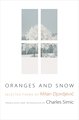 Oranges and Snow