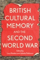 British Cultural Memory and the Second World War