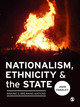 Nationalism, Ethnicity and the State