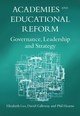 Academies and Educational Reform