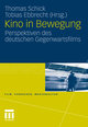 Kino in Bewegung