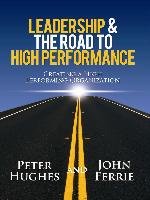 Leadership & The Road to High Performance