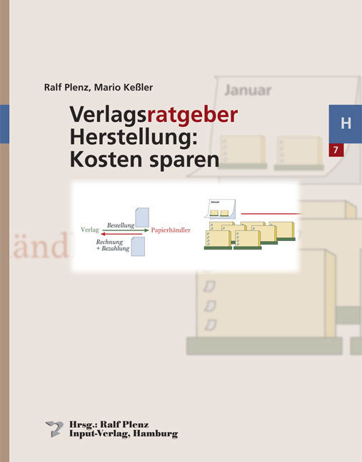 Verlagsratgeber Herstellung: Kosten sparen