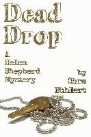 Dead Drop (Helen Shepherd Mysteries, #7)