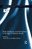 Radio Audiences and Participation in the Age of Network Society