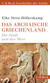 Das archaische Griechenland