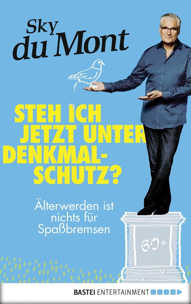 Steh ich jetzt unter Denkmalschutz?